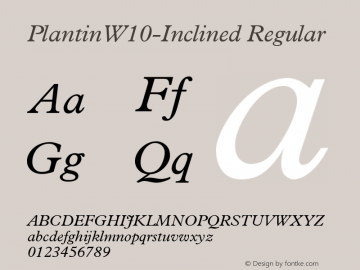 PlantinW10-Inclined Regular Version 1.1 Font Sample