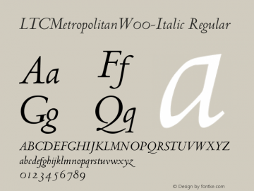 LTCMetropolitanW00-Italic Regular Version 1.1 Font Sample