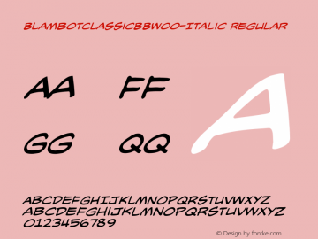 BlambotClassicBBW00-Italic Regular Version 1.00图片样张