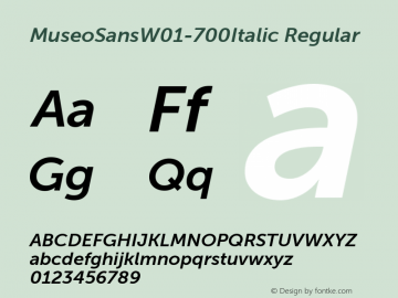 MuseoSansW01-700Italic Regular Version 1.1 Font Sample