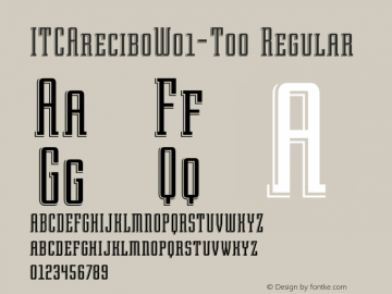 ITCAreciboW01-Too Regular Version 1.1 Font Sample