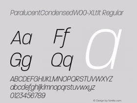 ParalucentCondensedW00-XLtIt Regular Version 2.00 Font Sample