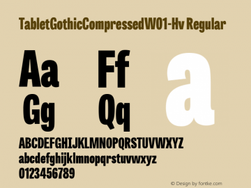 TabletGothicCompressedW01-Hv Regular Version 1.00 Font Sample