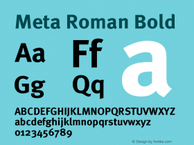 Meta Roman Bold 004.301 Font Sample