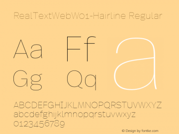 RealTextWebW01-Hairline Regular Version 7.504 Font Sample