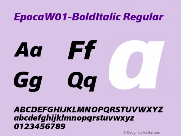 EpocaW01-BoldItalic Regular Version 0.00 Font Sample