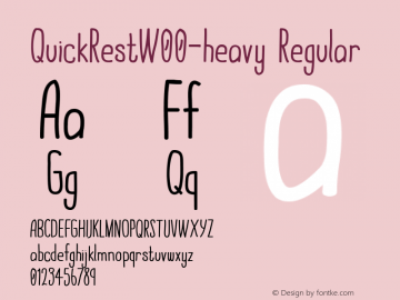 QuickRestW00-heavy Regular Version 1.00 Font Sample