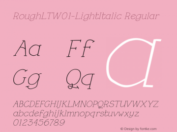RoughLTW01-LightItalic Regular Version 1.01 Font Sample
