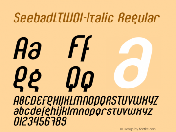 SeebadLTW01-Italic Regular Version 1.01 Font Sample