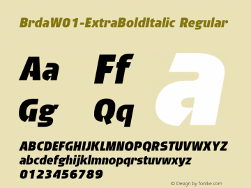 BrdaW01-ExtraBoldItalic Regular Version 1.01 Font Sample