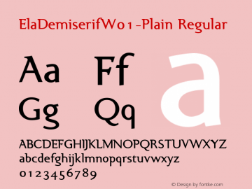 ElaDemiserifW01-Plain Regular Version 1.00 Font Sample