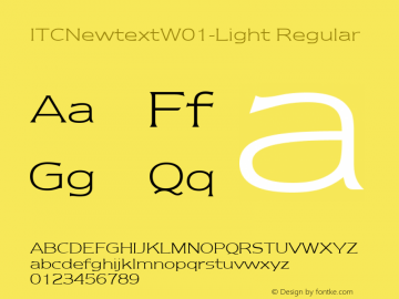 ITCNewtextW01-Light Regular Version 1.00 Font Sample