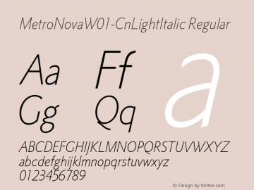 MetroNovaW01-CnLightItalic Regular Version 1.0 Font Sample