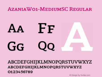 AzaniaW01-MediumSC Regular Version 1.20 Font Sample