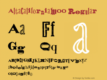 AltaCaliforniaW00 Regular Version 1.1 Font Sample