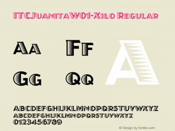 ITCJuanitaW01-Xilo Regular Version 1.00 Font Sample