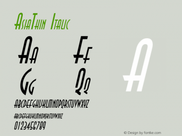 AsiaThin Italic Altsys Fontographer 4.1 5/28/96图片样张