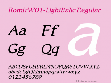RomicW01-LightItalic Regular Version 1.00 Font Sample