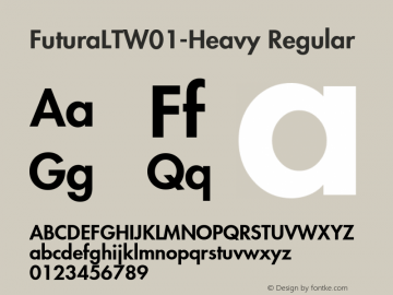 FuturaLTW01-Heavy Regular Version 1.00 Font Sample