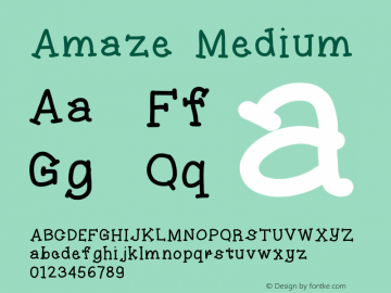 Amaze Medium Version 1.0 Font Sample