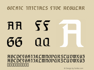 Gothic Initials Five Regular Version 4.70 Font Sample