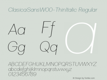 ClasicaSansW00-ThinItalic Regular Version 1.00 Font Sample