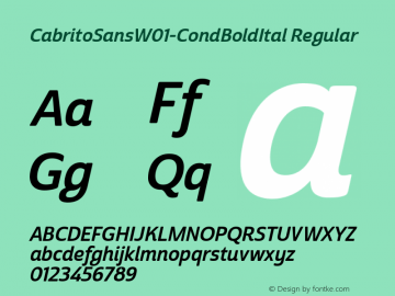 CabritoSansW01-CondBoldItal Regular Version 1.00 Font Sample