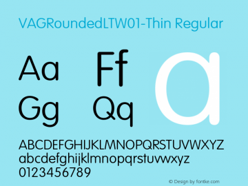VAGRoundedLTW01-Thin Regular Version 1.00 Font Sample