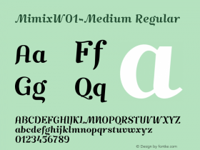 MimixW01-Medium Regular Version 1.00 Font Sample