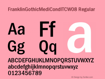 FranklinGothicMediCondITCW08 Regular Version 1.00 Font Sample