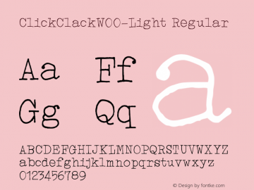 ClickClackW00-Light Regular Version 1.00 Font Sample
