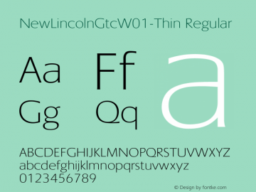 NewLincolnGtcW01-Thin Regular Version 1.00 Font Sample