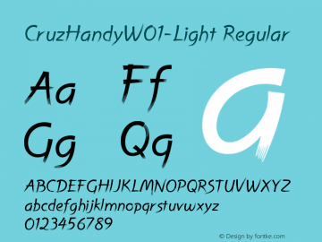 CruzHandyW01-Light Regular Version 2.00 Font Sample