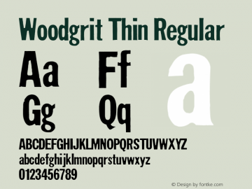 Woodgrit Thin Regular Version 1.00 Font Sample