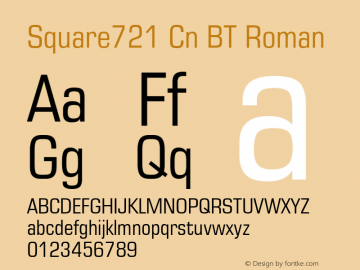 Square721 Cn BT Roman mfgpctt-v4.4 Jan 1 1999 Font Sample