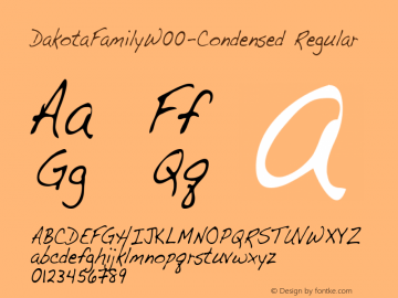 DakotaFamilyW00-Condensed Regular Version 5.00 Font Sample