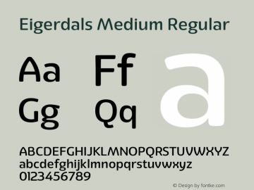 Eigerdals Medium Regular Version 3.00 Font Sample