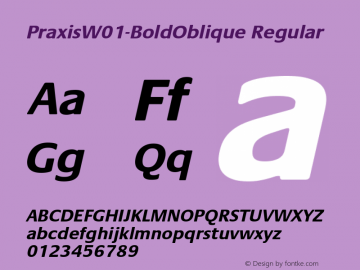 PraxisW01-BoldOblique Regular Version 1.03 Font Sample