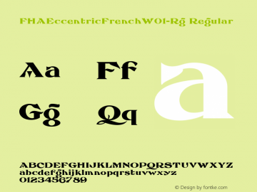 FHAEccentricFrenchW01-Rg Regular Version 1.00 Font Sample