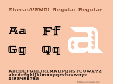 EkerasV2W01-Regular Regular Version 1.00 Font Sample