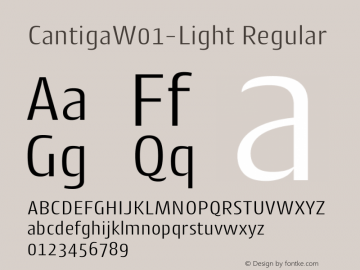 CantigaW01-Light Regular Version 1.00 Font Sample