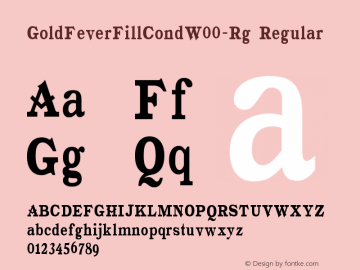 GoldFeverFillCondW00-Rg Regular Version 1.10 Font Sample