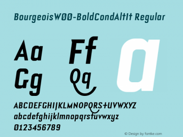BourgeoisW00-BoldCondAltIt Regular Version 1.00 Font Sample