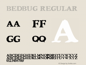 Bedbug Regular www.pizzadude.cjb.net Font Sample