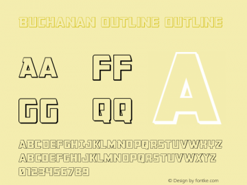 Buchanan Outline Outline Version 2.0; 2016 Font Sample