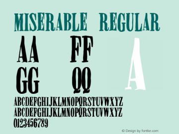 Miserable Regular http://hjem.get2net.dk/jfischer/ Font Sample