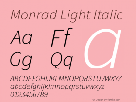 Monrad Light Italic Version 1.065;PS Version 2.0;hotconv 1.0.78;makeotf.lib2.5.61930图片样张