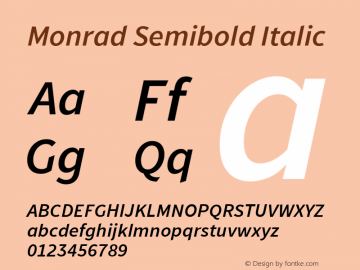 Monrad Semibold Italic Version 1.065;PS Version 2.0;hotconv 1.0.78;makeotf.lib2.5.61930图片样张