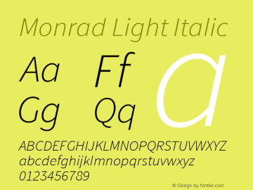 Monrad Light Italic Version 1.065;PS Version 2.0;hotconv 1.0.78;makeotf.lib2.5.61930 Font Sample