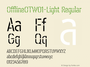 OfflineOTW01-Light Regular Version 7.504 Font Sample